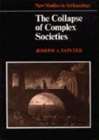 The Collapse of Complex Societies