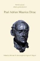Paul Adrien Maurice Dirac: Reminiscences about a Great Physicist