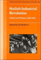 Stalin's Industrial Revolution