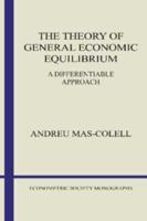 The Theory of General Economic Equilibrium: A Differentiable Approach