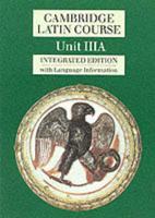 Cambridge Latin Course. Unit IIIA