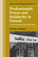 Professionals, Power and Solidarity in Poland