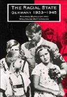 The Racial State: Germany 1933-1945