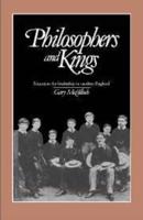 Philosophers and Kings: Education for Leadership in Modern England