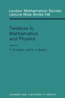 Twistors in Mathematics and Physics