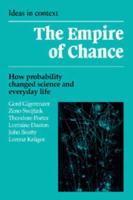 Empire of Chance: How Probability Changed Science and Everyday Life