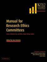 Manual for Research Ethics Committees: Centre of Medical Law and Ethics, King's College London