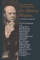 The Victorian Achievement of Sir Henry Maine