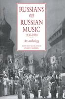 Russians on Russian Music, 1830-1880