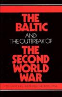 The Baltic and the Outbreak of the Second World War