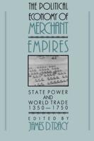 The Political Economy of Merchant Empires