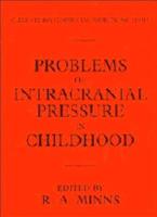 Problems of Intracranial Pressure in Childhood