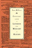 Concert Life in London from Mozart to Haydn