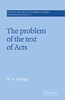 The Problem of the Text of Acts