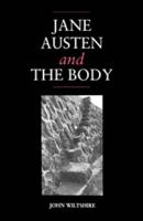 Jane Austen and the Body: 'The Picture of Health'