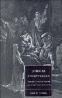 John as Storyteller