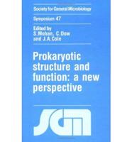 Prokaryotic Structure and Function
