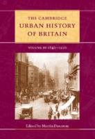The Cambridge Urban History of Britain. Vol. 3 1840-1950