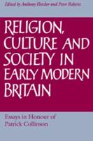 Religion, Culture, and Society in Early Modern Britain