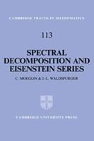 Spectral Decomposition and Eisenstein Series