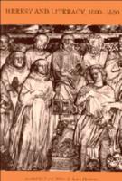 Heresy and Literacy, 1000-1530