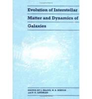 Evolution of Interstellar Matter and Dynamics of Galaxies