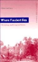 Where Flaubert Lies