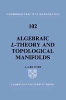 Algebraic _L-Theory and Topological Manifolds