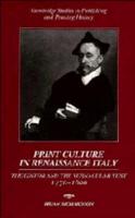 Print Culture in Renaissance Italy: The Editor and the Vernacular Text, 1470 1600