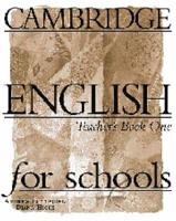 Cambridge English for Schools. Teacher's Book 1