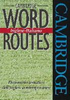 Cambridge Word Routes Inglese-Italiano