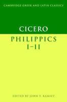Cicero: Philippics I-II