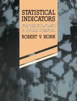 Statistical Indicators: For the Economic and Social Sciences
