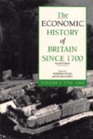 1700-1860. The Economic History of Britain Since 1700