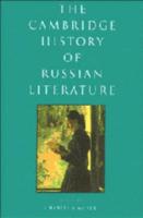 The Cambridge History of Russian Literature