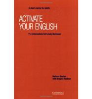 Activate Your English Pre-Intermediate Self-Study Workbook