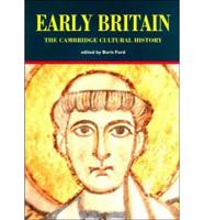 The Cambridge Cultural History of Britain: Volume 1, Early Britain
