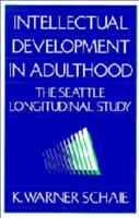 Intellectual Development in Adulthood