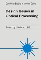 Design Issues Optical Processi