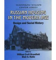 Russian Housing in the Modern Age