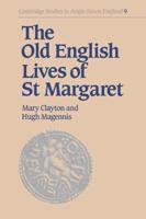 The Old English Lives of St Margaret