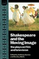 Shakespeare and the Moving Image