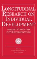Longitudinal Research on Individual Development