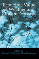 Economic Value of Weather and Climate Statistics