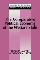 The Comparative Political Economy of the Welfare             State