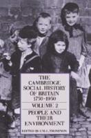 The Cambridge Social History of Britain, 1750 1950