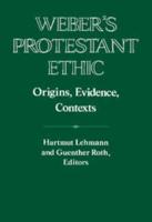 Weber's "Protestant Ethic"