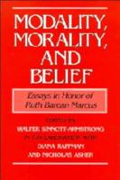 Modality, Morality, and Belief