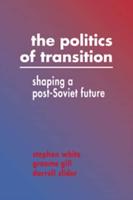 The Politics of Transition