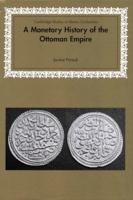 A Monetary History of the Ottoman Empire